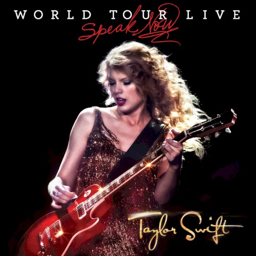 Speak Now: World Tour Live封面