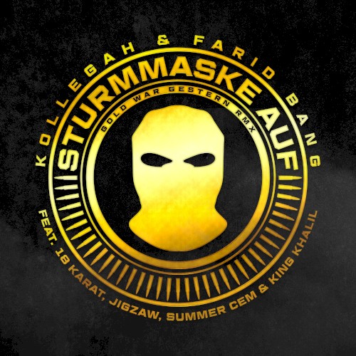 Sturmmaske auf (Gold war gestern Rmx)封面