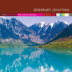 Lifescapes: Alaskan Journey封面
