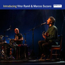 Introducing Vitor Ramil & Marcos Suzano封面