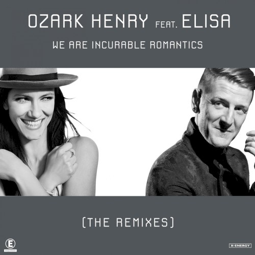 We Are Incurable Romantics [The Remixes]封面