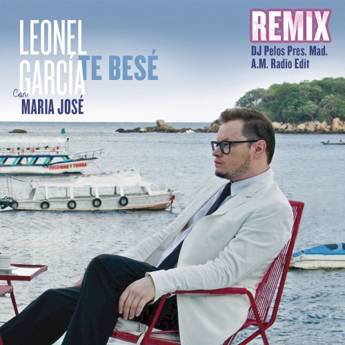 Te besé (remix DJ Pelos Pres. Mad. A.M. radio edit)封面