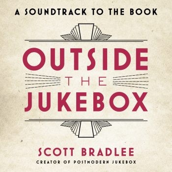 Outside the Jukebox: A Soundtrack to the Book封面