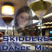 Skidders Dance Mix封面