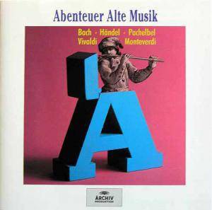 Abenteuer Alte Musik封面