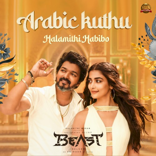 Arabic Kuthu - Halamithi Habibo (From “Beast”)封面