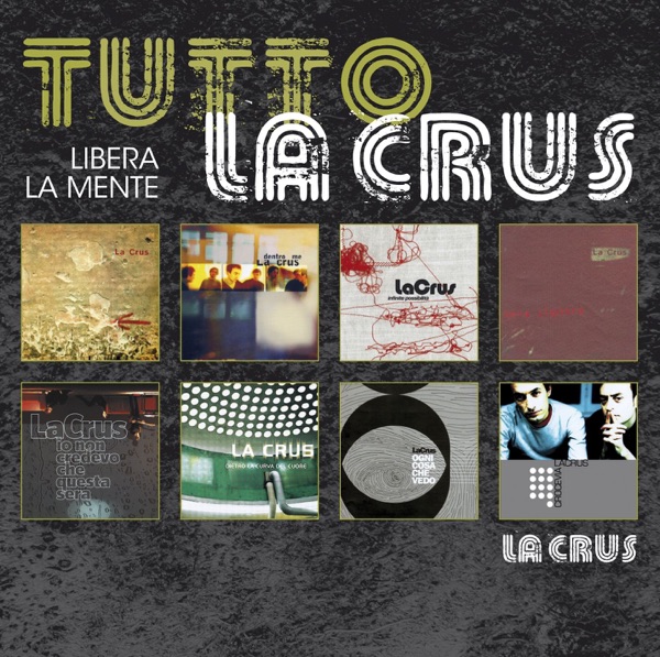Tutto La Crus: Libera la mente封面