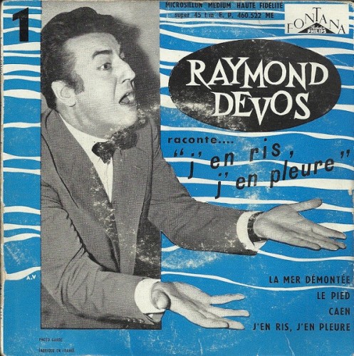 1 – Raymond Devos raconte… « J’en ris, j’en pleure »封面