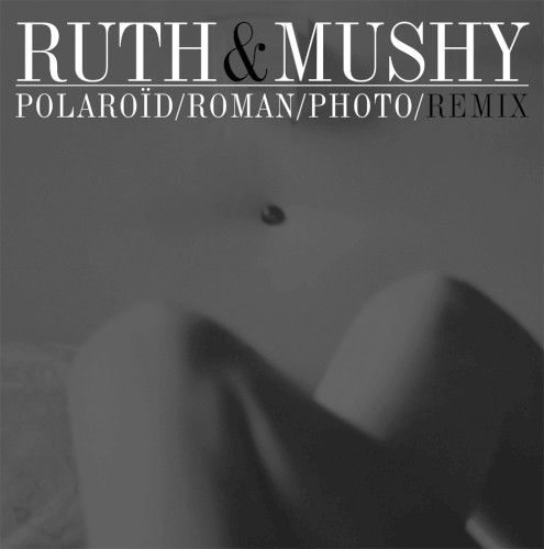 Polaroïd/Roman/Photo/Remix封面