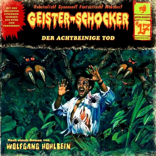 Geister-Schocker, Folge 17: Der achtbeinige Tod封面