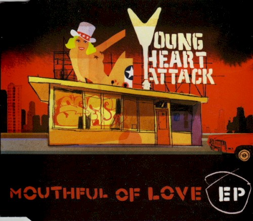 Mouthful of Love EP封面