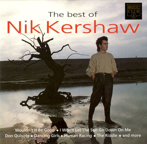 The Best of Nik Kershaw封面