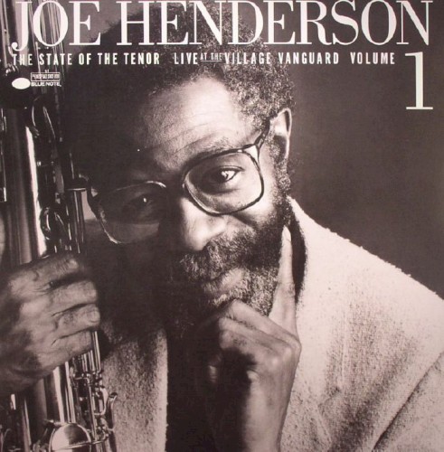 The State of the Tenor - Live at the Village Vanguard, Volume 1封面