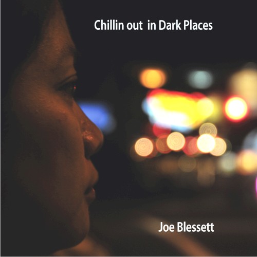 Chillin out in Dark Places封面