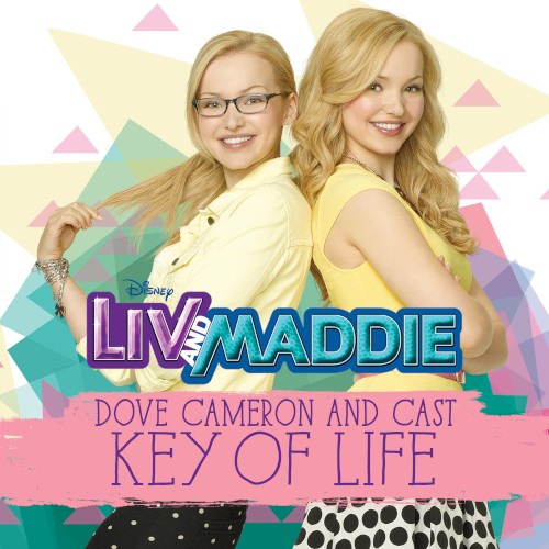Key of Life (From “Liv and Maddie”)封面