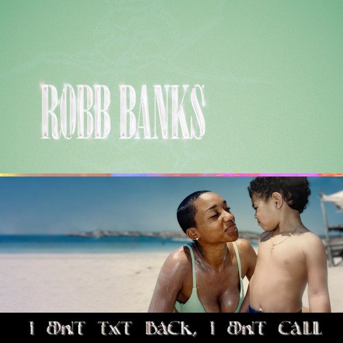 I Dnt txt back, I Dnt call封面