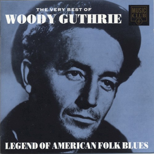 The Very Best of Woody Guthrie封面