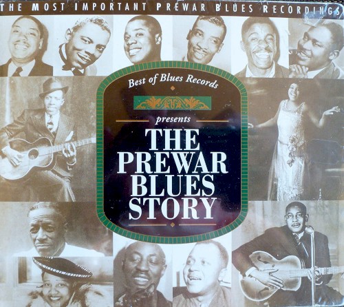 The Prewar Blues Story封面