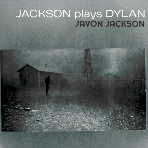 Jackson Plays Dylan封面