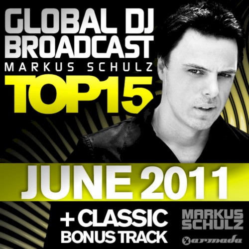 Global DJ Broadcast Top 15 - June 2011封面