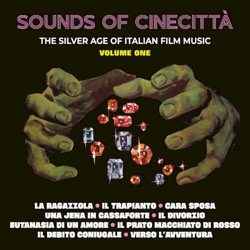 Sounds of Cinecittà: The Silver Age of Italian Film Music封面