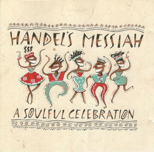 Handel’s Messiah: A Soulful Celebration封面