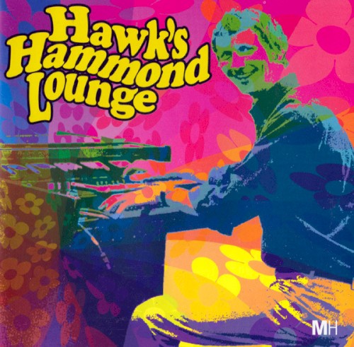 Hawk's Hammond Lounge封面
