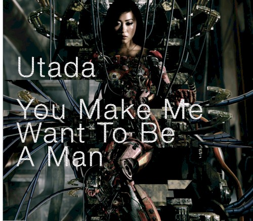 You Make Me Want to Be a Man封面