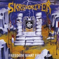 Freedom What Freedom封面