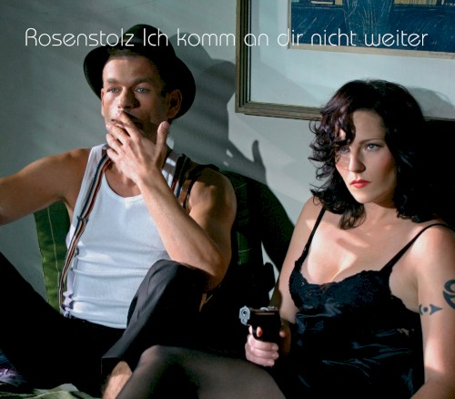 Ich komm an dir nicht weiter封面