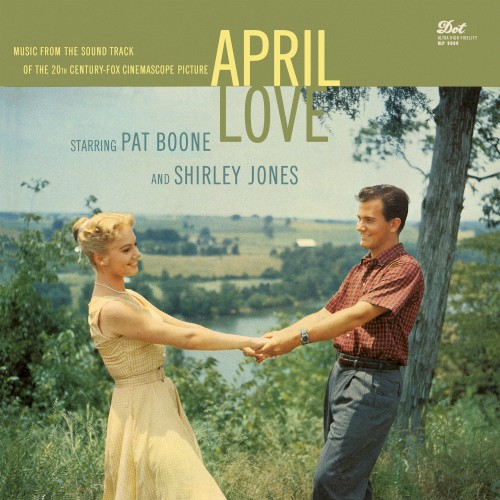 April Love (Music From the Soundtrack of the 20th Century-Fox Cinemascope Picture)封面