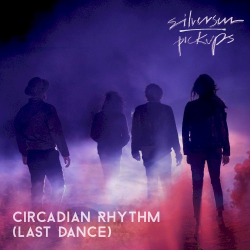 Circadian Rhythm (Last Dance)封面
