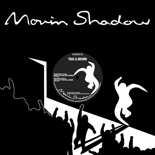 Battle of the Soul Drums (DJ Trax Mix) / Battle of the Soul Drums (Brown Mix)封面