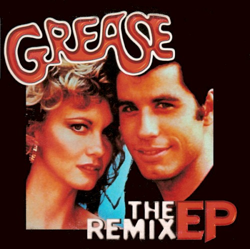 Grease (The Remix EP)封面
