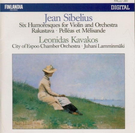 Six Humoresques for Violin and Orchestra / Rakastava / Pelléas et Mélisande封面
