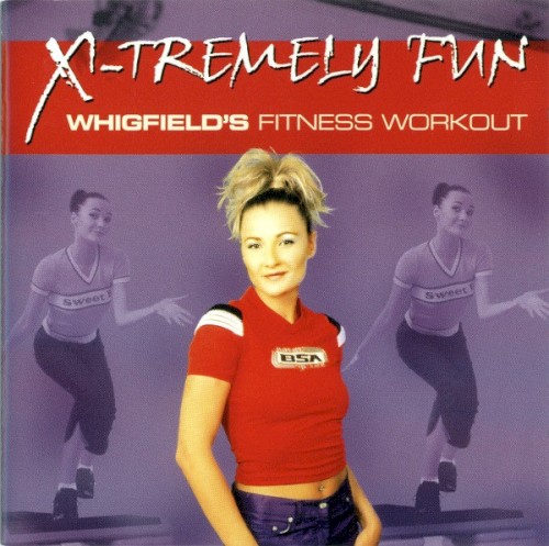 X-Tremely Fun: Whigfield's Fitness Workout封面