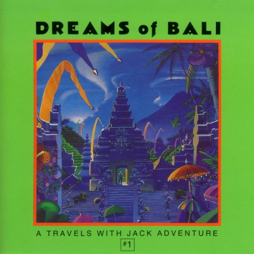 Dreams of Bali: A Travels With Jack Adventure封面
