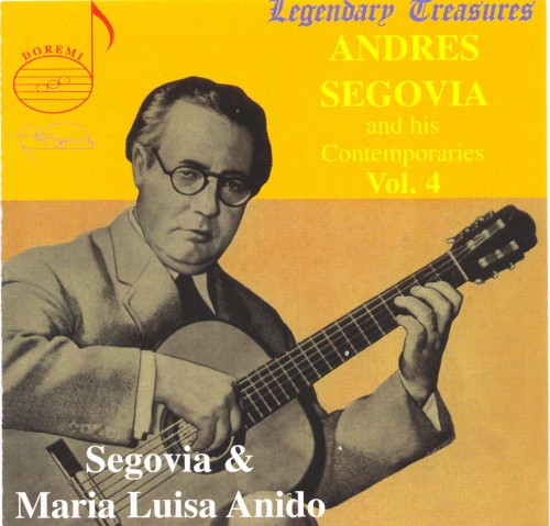 Segovia & Contemporaries, Vol. 4: María Luisa Anido封面