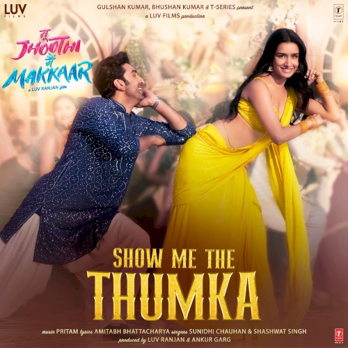 Show Me The Thumka (From "Tu Jhoothi Main Makkaar")封面