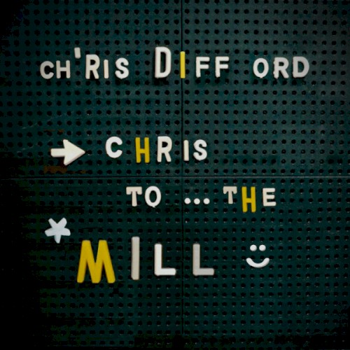 Chris to the Mill封面