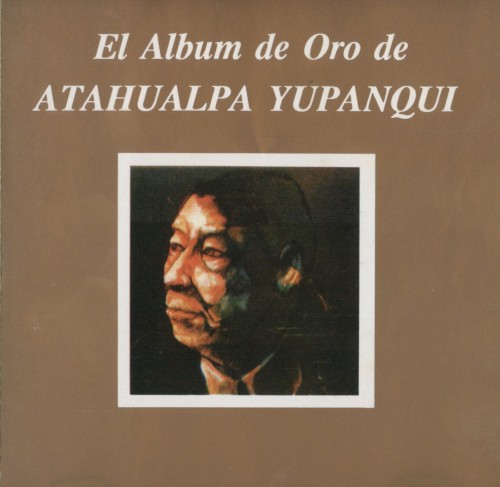 El album de oro de Atahualpa Yupanqui封面
