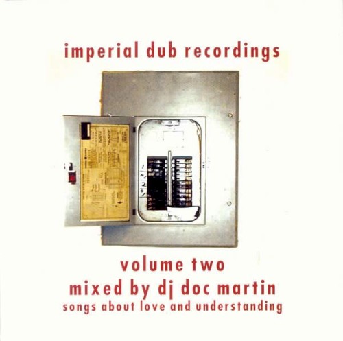 Imperial Dub Recordings Vol. Two: Songs About Love and Understanding封面