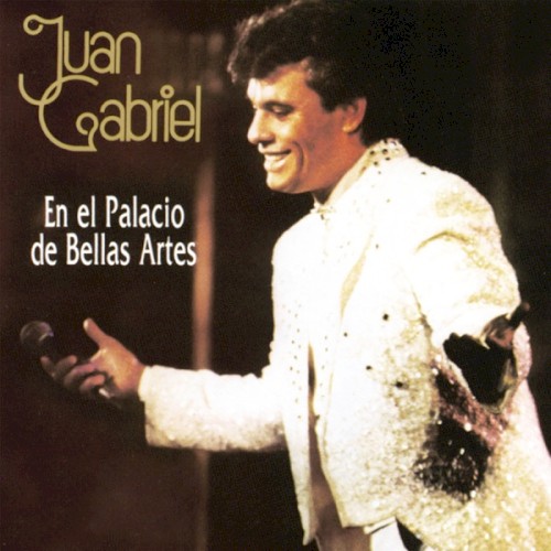 Juan Gabriel en el Palacio de Bellas Artes封面