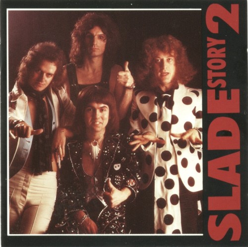 The Story of Slade, Volume Two封面