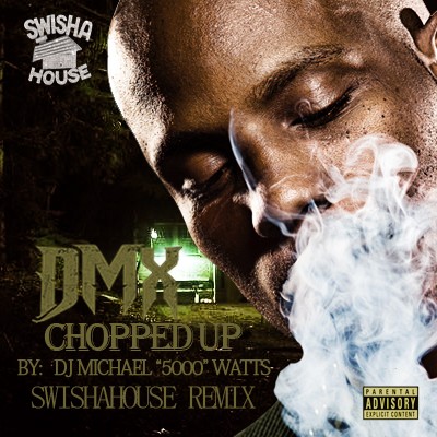 DMX Chopped Up (Swisha House Remix)封面