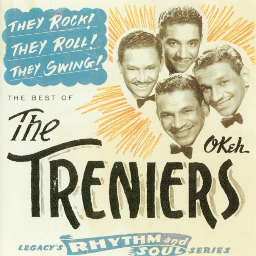 They Rock! They Roll! They Swing! The Best of The Treniers封面