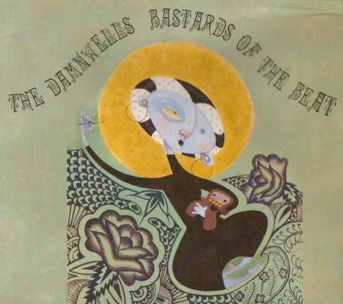 Bastards of the Beat封面