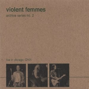 Archive Series No. 2: Live in Chicago: Q101封面