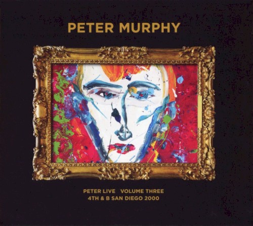 Peter Live Volume Three 4th & B San Diego 2000封面