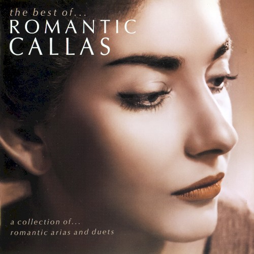 The Best of … Romantic Callas封面